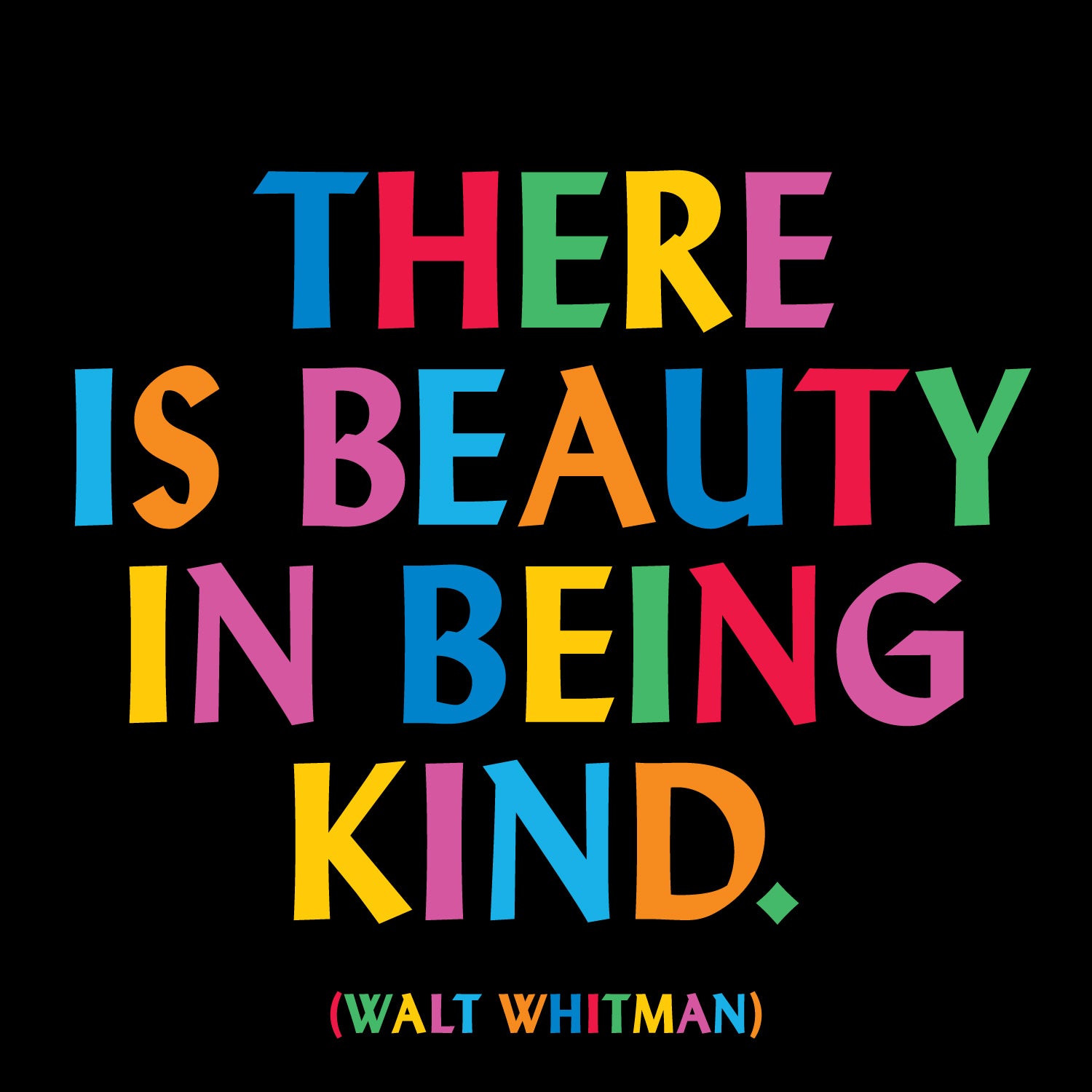 There is beauty in being kind